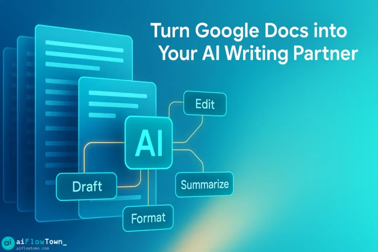 Turn Google Docs into Your AI Writing Partner (Step-by-Step)